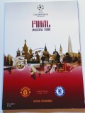 Program meci MANCHESTER UNITED-CHELSEA(finala Champions League 21.05.2008)