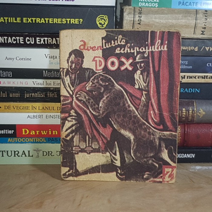 AVENTURILE ECHIPAJULUI DOX * NR. 71 : H. WARREN - DUSMANUL MAHARADJAHULUI , I.G. HERTZ , 1934