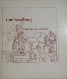 Oamenii, da, oamenii! - Carl Sandburg - Roman Beletristica