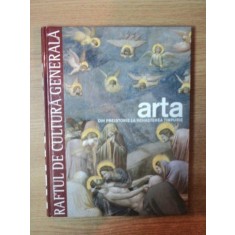 ARTA DIN PREISTORIE LA RENASTEREA TIMPURIE , 2010