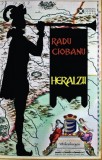 Heralzii | Radu Ciobanu, 2019