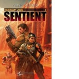 Sentient. Seria Nordam 2190. Volumul 1 - Alina Voinea