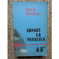 Impact la paralela 45. Incursiune in culisele bataliei pentru petrolul romanesc