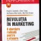 REVOLUTIA IN MARKETING. O abordare radicala pentru o afacere de succes - P. Gamble, A. Tapp, 2008. Carte noua