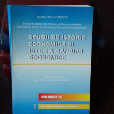 STUDII DE ISTORIE ECONOMICA SI ISTORIA GANDIRII ECONOMICE - IULIAN VACAREL VOL. 9