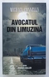 AVOCATUL DIN LIMUZINA de MICHAEL CONNELLY, 2005