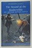 THE HOUND OF THE BASKERVILLES by SIR ARTHUR CONAN DOYLE , 1999