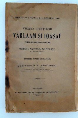 Carte veche 1904 Religie Udriste Nasturel Vieata Sfintilor Varlaam si Ioasaf foto