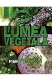 Lumea vegetala a Moldovei. Vol. 1: Ciuperci. Plante fara flori