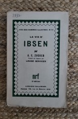 La vie d&amp;#039;Ibsen- Zucker A.E. ,1931 foto