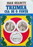 Cumpara ieftin Treimea cea de-o fiinta - Ioan Neamtu - 1991 - Editura Opinia - Brosata - 268 pagini - Romana