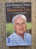 Jean Francois Deniau - Memoires de 7 vies
