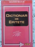 Dictionar de Epitete - Marin Buca, Vox, 1997, 330 pagini, Carte Beletristica, Roman