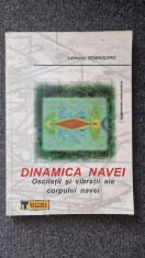 DINAMICA NAVEI. Oscilatii si vibratii ale corpului navei - Domnisoru