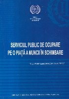 Serviciul Public de Ocupare pe o Piata a Muncii in Schimbare foto