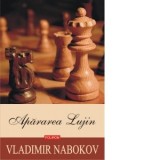 Apararea Lujin (editia 2019) - Vladimir Nabokov, Adriana Liciu
