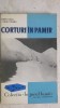Sorin Ciulli, Mihai Tunaru - Corturi in Pamir, 1965, Tineretului