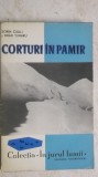 Sorin Ciulli, Mihai Tunaru - Corturi in Pamir, 1965, Tineretului