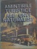 AMINTIRILE TURISTICE ALE UNUI NATURALIST CALATOR PE TREI CONTINENTE-ALEXANDRU BORZA-260031
