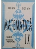 Marius Burtea - Matematica IX. Algebra, geometrie, trigonometrie (editia 2004)