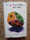 Marin Sorescu - Trei dinti din fata