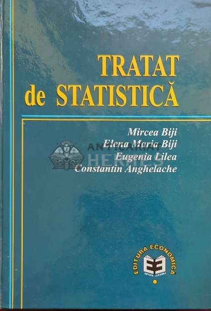 Tratat de statistica - 2002 - Mircea Biji ($J109)
