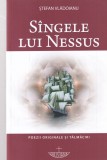 Cumpara ieftin Stefan Vladoianu Sangele lui Nessus Poezii originale si talmaciri carte religioase brosata