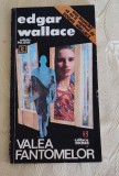 Cumpara ieftin Edgar Wallace - Valea fantomelor