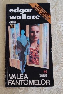 Edgar Wallace - Valea fantomelor foto