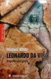 Leonardo Da Vinci. Biografia unui geniu