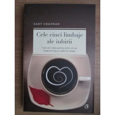 CELE CINCI LIMBAJE ALE IUBIRII - GARY CHAPMAN