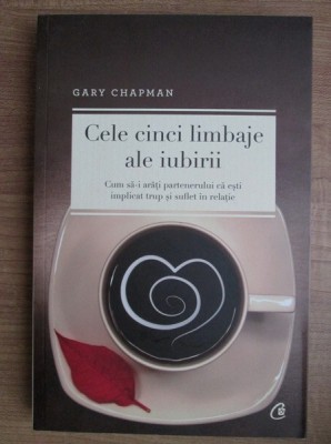 CELE CINCI LIMBAJE ALE IUBIRII - GARY CHAPMAN foto