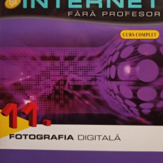 Computer si internet fara profesor, vol. 11