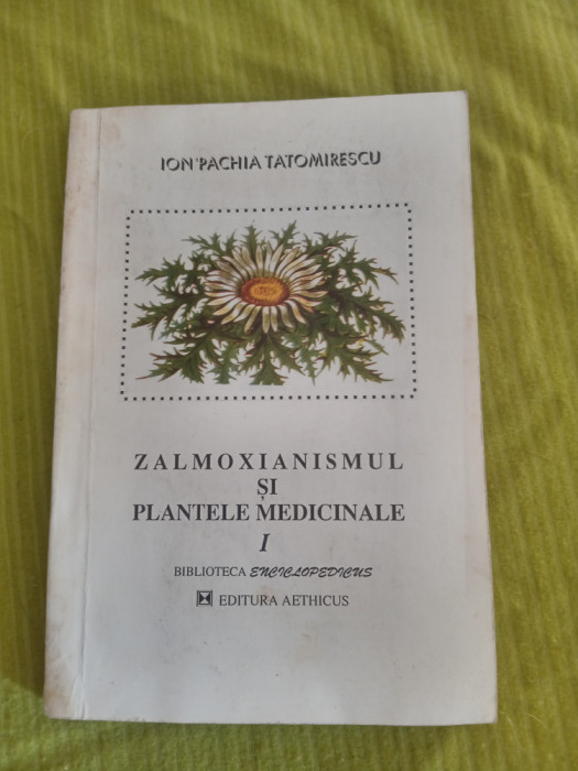 Zalmoxianismul si plantele medicinale (I)-Ion Pachia Tatomirescu