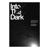 Into the Dark