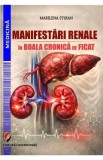 Manifestari renale in boala cronica de ficat - Marilena Stoian