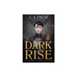 Dark Rise