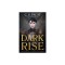Dark Rise