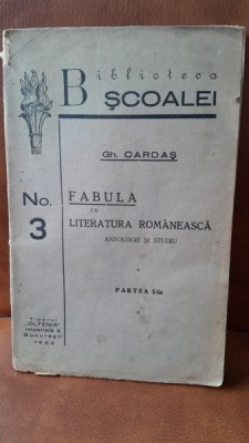 Fabula in literatura romaneasca, antologie si studiu - Gh. Cardas partea I-a foto