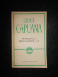 Luigi Capuana - Marchizul de Roccaverdina