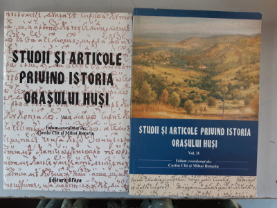 Studii si articole privind istoria orasului Husi - 2 Volume foto
