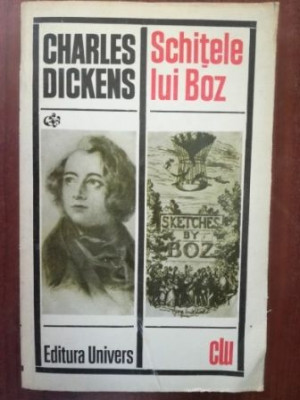 Schitele lui Boz- Charles Dickens foto