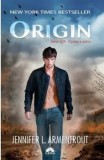Origin. Seria Lux. Cartea a patra/Jennifer L. Armentrout