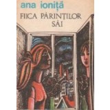 Fiica parintilor sai