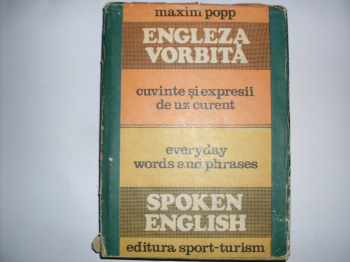 Engleza Vorbita Cuvinte Si Expresii De Uz Curent - Maxim Popp ,551159