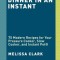 Dinner in an Instant: 75 Modern Recipes for Your Pressure Cooker, Slow Cooker, and Instant Pot(r)