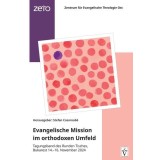 Evangelische Mission im orthodoxen Umfeld