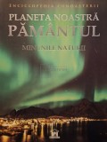 George Chirita (trad.) - Planeta noastra Pamantul - Minunile naturii (Editia: 2024)