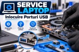 Service Laptop : Inlocuire Porturi USB