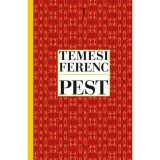Pest - Temesi Ferenc